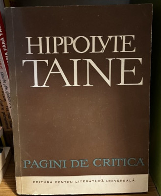 Hippolyte Taine - Pagini de critica foto