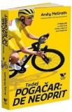 Cumpara ieftin Tadej Pogacar: De neoprit - Andy McGrath