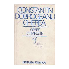 C. Dobrogeanu Gherea - Opere Complete, Volumul al III-lea