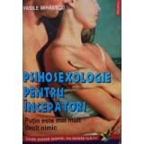 Vasile Mihaescu - Psihosexologie pentru incepatori (2000)