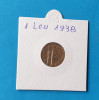 Moneda veche perioada regala 1 Leu 1938 - stare foarte buna