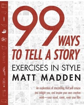 99 Ways to Tell a Story: Exercises in Style foto