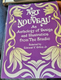 Art Nouveau, an anthology of design and illustration from the studio - Edmund V. Gillon Jr.