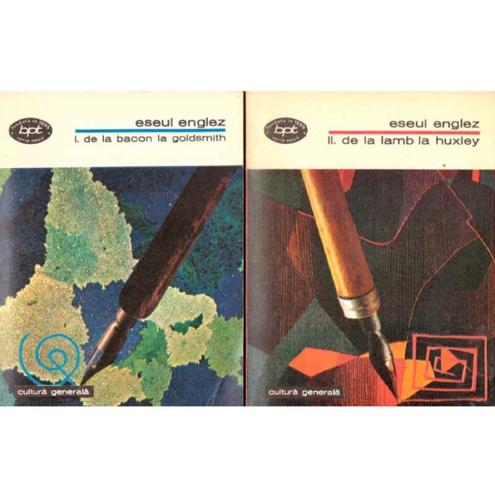 - Eseul englez vol.I - De la Bacon la Goldsmith, vol.II - De la Lamb