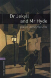 Dr Jekyll and Mr Hyde - Oxford Bookworms 4 - Robert Louis Stevenson