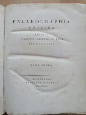 Ulrich Friedrich Kopp: Palaeographia critica. Vol. 1 + Vol. 2, Mannhemii, 1817 foto