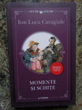 Momente si schite - Ion Luca Caragiale