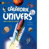 Descopera - Calatorie in Univers. Unde se afla tot ce exista