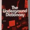 THE UNDERGROUND DICTIONARY by EUGENE E. LANDY , 1971