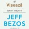 Inventeaza si viseaza &ndash; Jeff Bezos