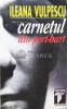 Carnetul din port-hart - Ileana Vulpescu, Tempus, Brosata, Stare Foarte Buna, ISBN 955-16-4-7