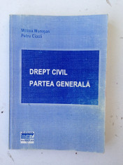 Drept civil/partea generala/Mircea Muresan*Petru Ciacli/2000 foto