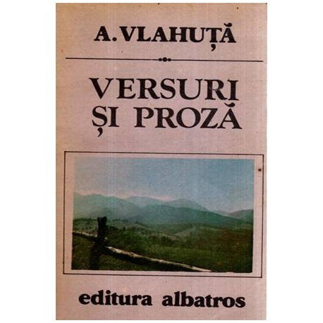Alexandru Vlahuta - Versuri si proza - 116451