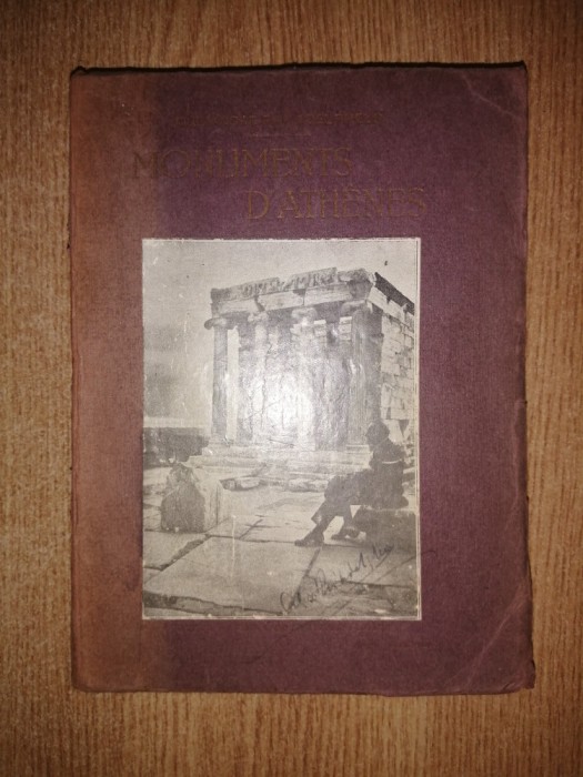Alex. Philadelpheus - Les Monuments D&#039;Athenes (1930)