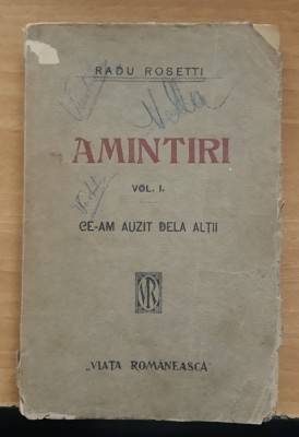 Amintiri Vol. 1 - Radu Rosetti ( Ed. Veche) foto