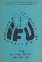 Intreprinderea de Ferite Urziceni - Ferite si Utilaje Specifice Fabricarii Lor foto