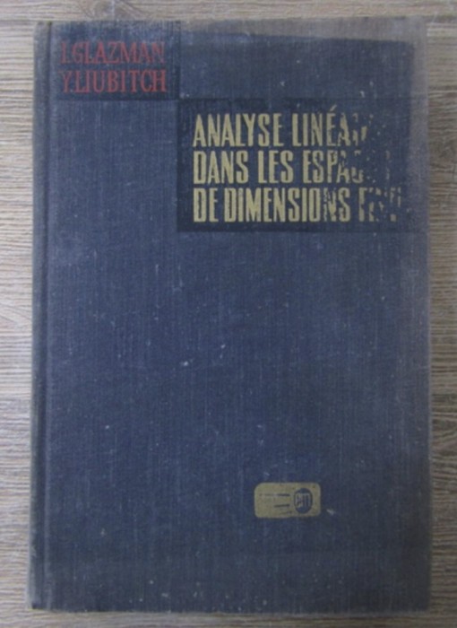 I. Glazman - Analyse lineaire dans les espaces de dimensions finies