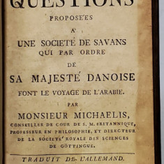 RECUEL DE QUESTIONS PEOPOSEES A UNE SOCIETE DE SAVANS QUI PAR par MONSIEUR MICHAELIS - FRANKFURT, 1763