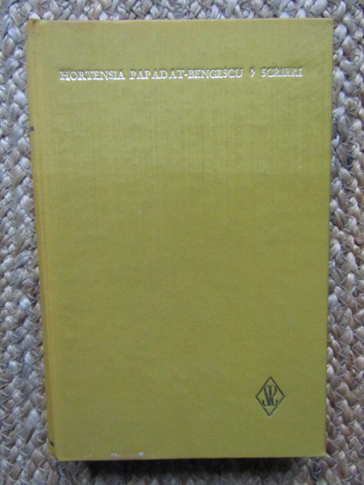 HORTENSIA PAPADAT-BENGESCU - OPERE-VOL 1
