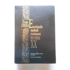 Nicolae Ursea - Enciclopedie medicala romaneasca secolul XX