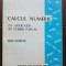 Calcul numeric cu aplicații &icirc;n Turbo Pascal - Mihai Gavrilaș