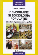 Demografie si sociologia populatiei - Traian Rotariu