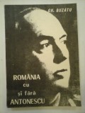 Cumpara ieftin ROMANIA CU SI FARA ANTONESCU - DOCUMENTE, STUDII, RELATARI SI COMENTARII - GH. BUZATU