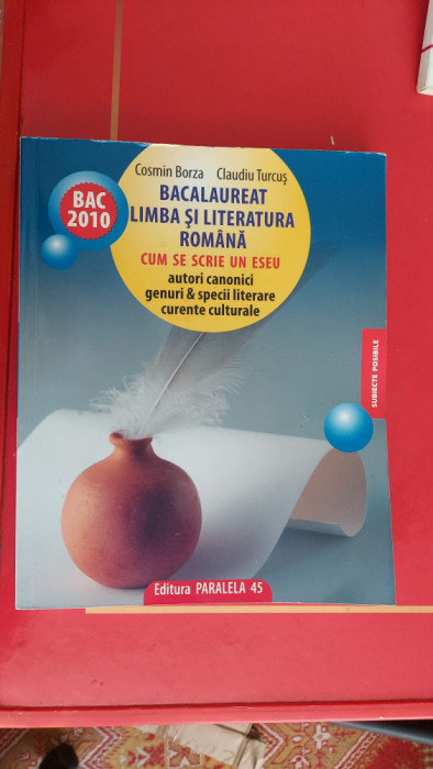 BACALAUREAT LIMBA SI LITERATURA ROMANA CUM SE SCRIE UN ESEU BORZA TURCUS