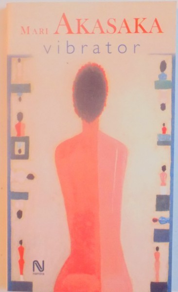 VIBRATOR de MARI AKASAKA , 2005