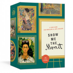 Show Me the Monet: A Card Game for Wheelers and (Art) Dealers
