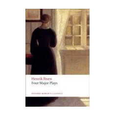 Four Major Plays - ''doll's House'', ''ghosts'', ''hedda Gabler'' And The ''master Builder'' | Henrik Ibsen