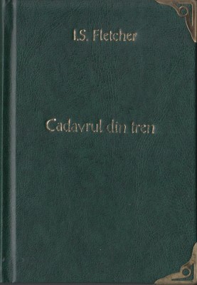 Fletcher, J. - CADAVRUL DIN TREN, col. celor 15 lei, No. 49, ed. Ig. Hertz, 1933 foto