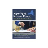 New York Notary Public Study Guide with 5 Practice Exams: 200 Practice Questions and 50+ Bonus Questions Included