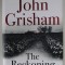 THE RECKONING by JOHN GRISHAM , 2018