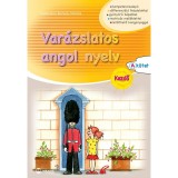 Var&aacute;zslatos angol nyelv - Kezdő - A k&ouml;tet - Paschekn&eacute; Borb&eacute;ly M&oacute;nika