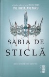 Victoria Aveyard - Sabia de sticla (volumul doi din seria Regina Roșie), Nemira