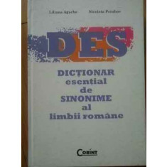 Des Dictionar Esential De Sinonime Al Limbii Romane - Liliana Agache, Nicoleta Petuhov ,519496