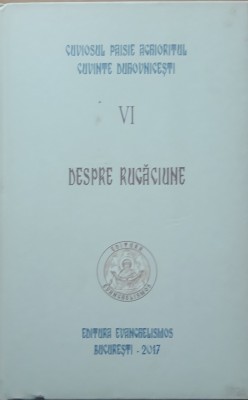 Trezire Duhovniceasca+Despre Rugaciune - Cuviosul Paisie Aghioritul foto