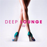 Deep Lounge 02 | Various Artists