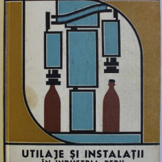 UTILAJE SI INSTALATII IN INDUSTRIA BERII SI MALTULUI de PETRE BERZESCU ...MIRCEA DUMITRESCU , 1985