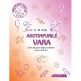 Cumpara ieftin VARA. Caiet de jocuri logico-creative pentru 4-6 ani - E. M. Katz, Paralela 45