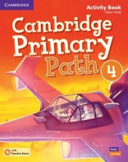 Cambridge Primary Path Level 4 Activity Book with Practice Extra - Paperback brosat - Helen Kidd - Art Klett
