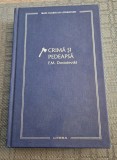 Crima si pedeapsa E. M. Dostoievski mari clasici ai literaturii