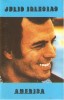 Casetă audio Julio Iglesias &ndash; America, originală, Pop