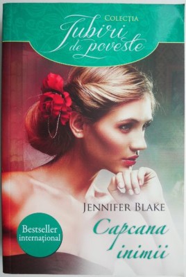 Capcana inimii &amp;ndash; Jennifer Blake foto