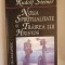 Rudolf Steiner - Noua spiritualitate si trairea lui Hristos