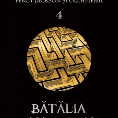 Percy Jackson şi Olimpienii (#4). Bătălia din Labirint | paperback - Rick Riordan