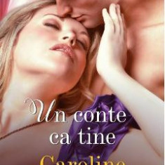 Un conte ca tine - Caroline Linden