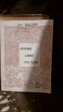 Istorie. Limba. Cultura - Gh. Bulgar