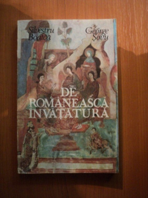 DE ROMANEASCA INVATATURA de SILVESTRU BOATCA , GEORGE SOVU foto